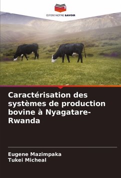 Cover Caractérisation des systèmes de production bovine à Nyagatare-Rwanda