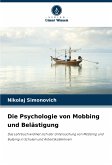 Die Psychologie von Mobbing und Belästigung