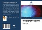 Projektkostenreduzierung - Die Rolle der politischen Führung Projektkostenreduzierung - Die Rolle der politischen Führung