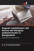 Segnali neotettonici dal bacino del Bengala settentrionale in Bangladesh