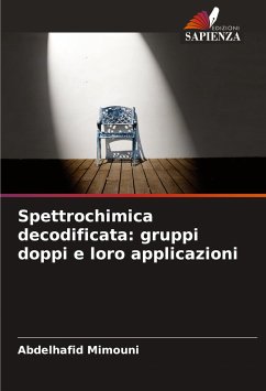 Spettrochimica decodificata: gruppi doppi e loro applicazioni - Mimouni, Abdelhafid