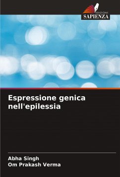 Espressione genica nell'epilessia - Singh, Abha;Prakash Verma, Om