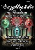 Enzyklopädie des Hexentums - Erkenntnisse, Mysterien, Invo- und Evokationen im Hexentum - Band 5