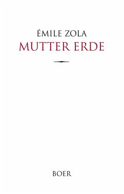 Mutter Erde - Zola, Émile