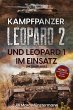 Kampfpanzer Leopard 2 und Leopard 1 im... - Bild 1