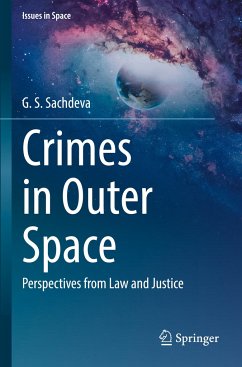 Crimes in Outer Space - Sachdeva, G. S.