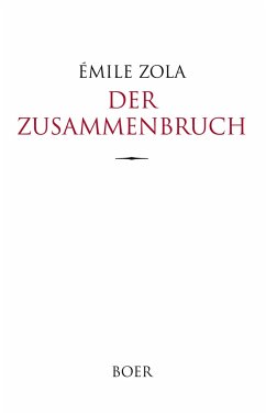 Der Zusammenbruch - Zola, Émile