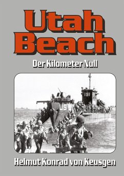 Utah Beach - von Keusgen, Helmut Konrad