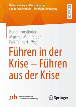 Führen in der Krise - Führen aus der Krise