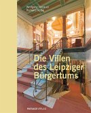 Die Villen des Leipziger Bürgertums