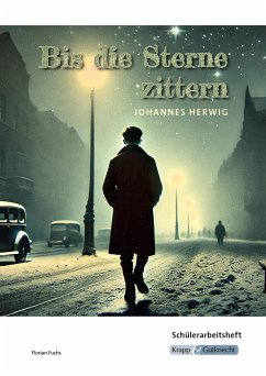 Cover Bis die Sterne zittern - Johannes Herwig - Schülerarbeitsheft