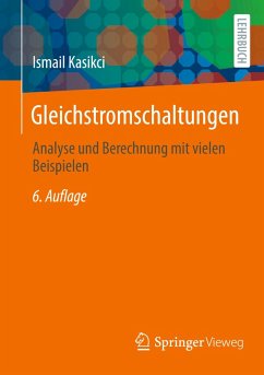 Gleichstromschaltungen - Kasikci, Ismail