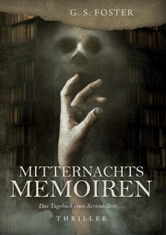 Mitternachtsmemoiren - Foster, G.S.