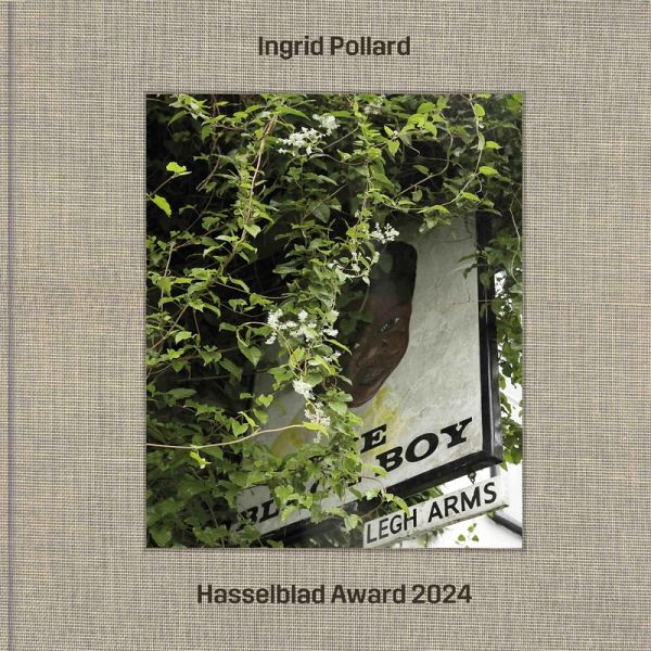 Ingrid Pollard. Hasselblad Award 2024 Ingrid Pollard. Hasselblad Award 2024