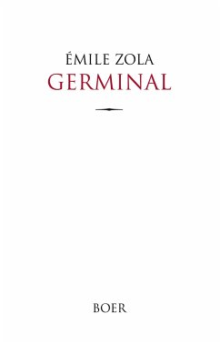 Germinal - Zola, Émile