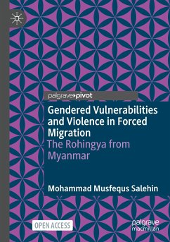 Gendered Vulnerabilities and Violence in Forced Migration - Salehin, Mohammad Musfequs