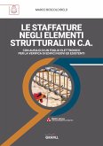 LE STAFFATURE NEGLI ELEMENTI STRUTTURALI IN C.A. (eBook, PDF)