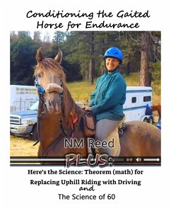 Conditioning the Gaited Horse for endurance (eBook, ePUB) - Reed, NM