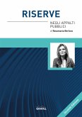 RISERVE NEGLI APPALTI PUBBLICI (eBook, PDF)