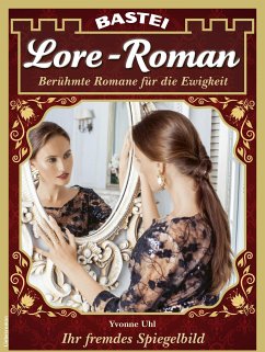 Lore-Roman 191 (eBook, ePUB) - Uhl, Yvonne