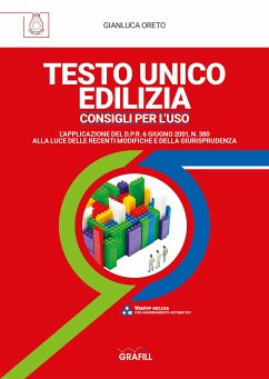 TESTO UNICO EDILIZIA: CONSIGLI PER L’USO (eBook, PDF) - Oreto, Gianluca