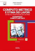 COMPUTO METRICO E STIMA DEI LAVORI (eBook, PDF)