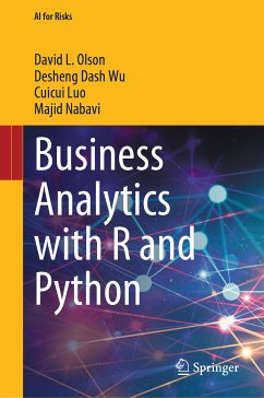 Business Analytics with R and Python (eBook, PDF) - Olson, David L.; Wu, Desheng Dash; Luo, Cuicui; Nabavi, Majid