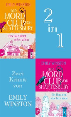 Der Mordclub von Shaftesbury - Eine Tote bleibt selten allein & Ein Herz und eine tote Seele (eBook, ePUB) - Winston, Emily