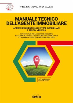 MANUALE TECNICO DELL’AGENTE IMMOBILIARE (eBook, PDF) - Calvo, Vincenzo; D'Amico, Anna