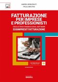 FATTURAZIONE PER IMPRESE E PROFESSIONISTI (eBook, PDF)