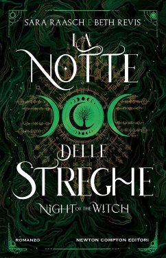 La notte delle streghe. Night of the Witch (eBook, ePUB) - Raasch, Sara; Revis, Beth