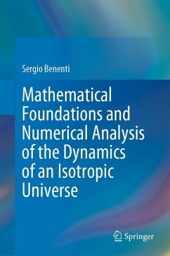 Mathematical Foundations and Numerical Analysis of the Dynamics of an Isotropic Universe (eBook, PDF) - Benenti, Sergio