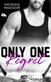Only One Regret (eBook, ePUB) Only One Regret (eBook, ePUB)