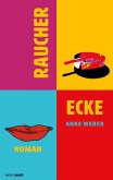 Raucherecke (eBook, ePUB)