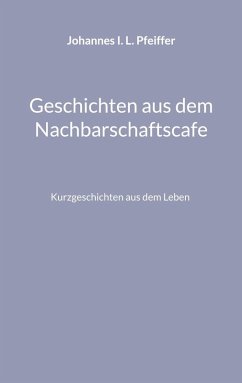 Geschichten aus dem Nachbarschaftscafe (eBook, ePUB)