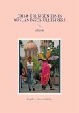 Erinnerungen eines Auslandsschullehrers (eBook, ePUB)