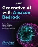 Generative AI with Amazon Bedrock (eBook, ePUB)