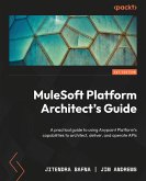 MuleSoft Platform Architect's Guide (eBook, ePUB)