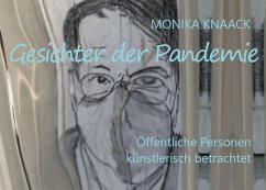 Gesichter der Pandemie (eBook, ePUB) - Knaack, Monika