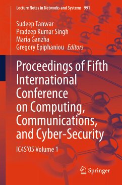 Proceedings of Fifth International Conference on Computing, Communications, and Cyber-Security (eBook, PDF)