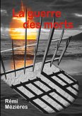 La guerre des morts (eBook, ePUB)