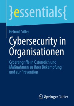 Cybersecurity in Organisationen (eBook, PDF) - Siller, Helmut