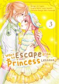 I Want to Escape from Princess Lessons (Manga): Volume 3 (eBook, ePUB) I Want to Escape from Princess Lessons (Manga): Volume 3 (eBook, ePUB)