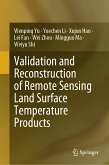 Validation and Reconstruction of Remote Sensing Land Surface Temperature Products (eBook, PDF)