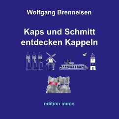 Cover Kaps und Schmitt entdecken Kappeln (eBook, ePUB)
