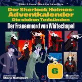 Der Frauenmord von Whitechapel (Der Sherlock Holmes-Adventkalender: Die sieben Todsünden, Folge 6) (MP3-Download)