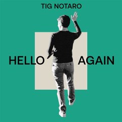 Hello Again - Notaro,Tig