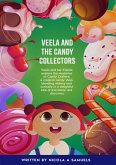 Veela and the Candy Collectors (eBook, ePUB)