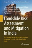 Landslide Risk Assessment and Mitigation in India (eBook, PDF) Landslide Risk Assessment and Mitigation in India (eBook, PDF)