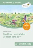 Das Moor - was wächst und lebt denn da? (eBook, PDF)